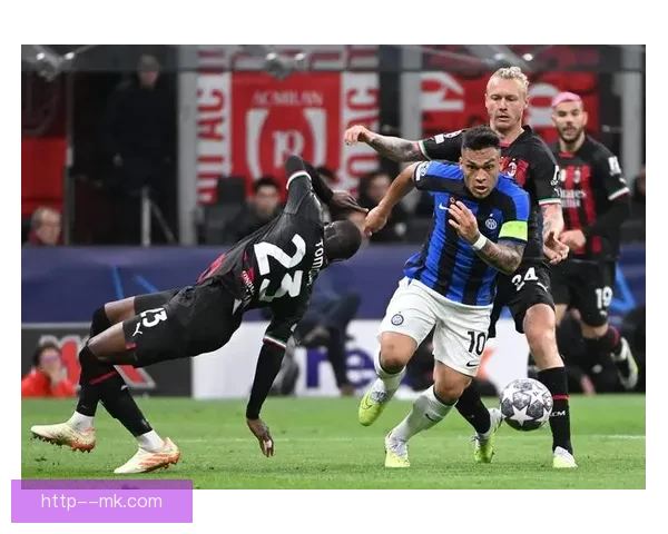 免签图拉姆加盟国米后大放异彩蓝黑军团锋线升级震撼意甲引爆争冠格局