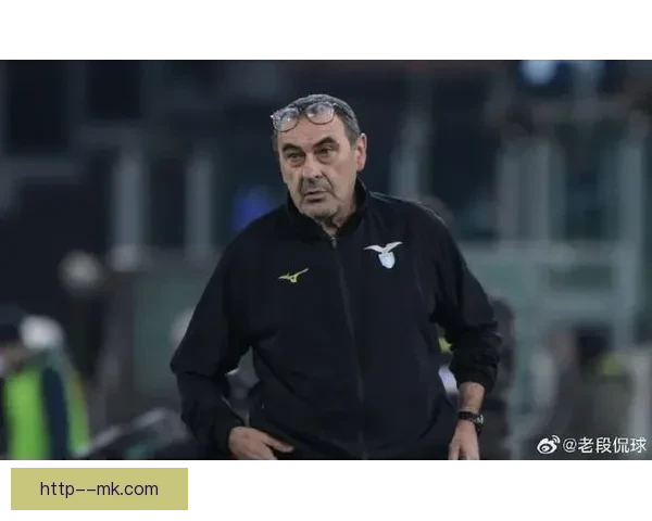 萨里正式辞去拉齐奥主帅职务 未来去向引发广泛关注