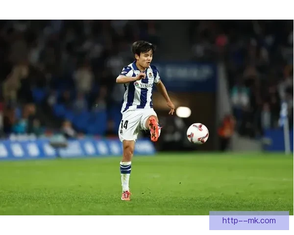 久保建英加盟皇家社会后连续爆发精彩表现引关注